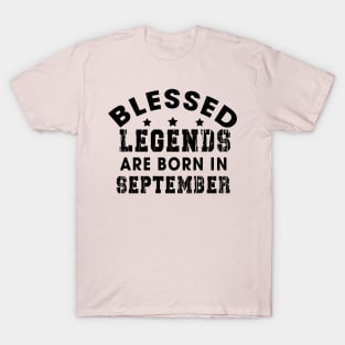 Blessed Legends Are Born In September Funny Christian Birthday T-Shirt